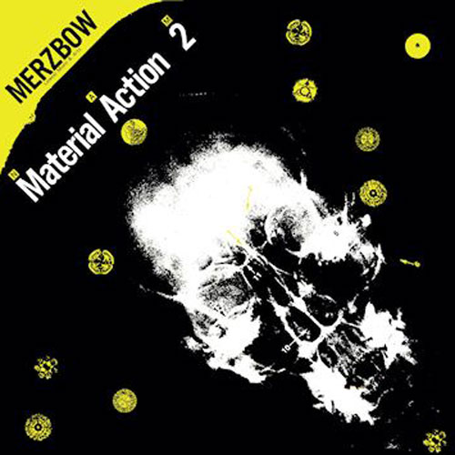 Merzbow: Material Action 2 N-A-M LP
